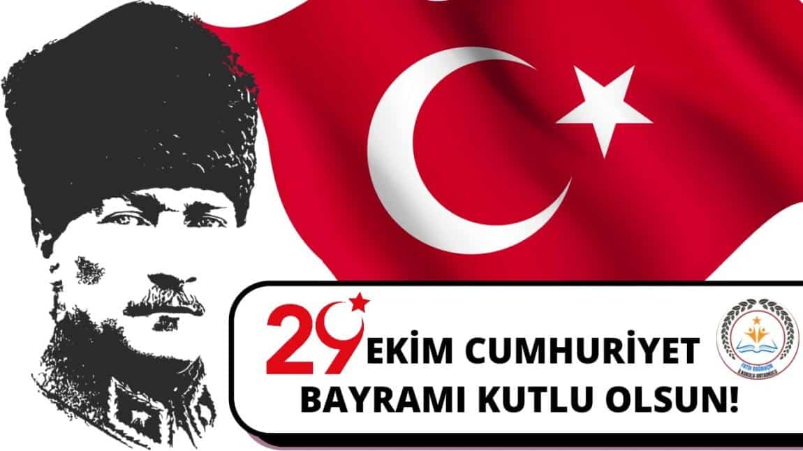 29 Ekim Cumhuriyet Bayramı Kutlu Olsun