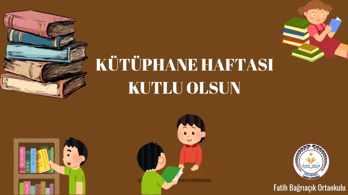Kütüphane Haftası Kutlu Olsun